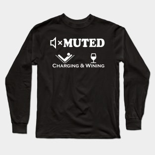 Muted. Charging and Wining. Long Sleeve T-Shirt